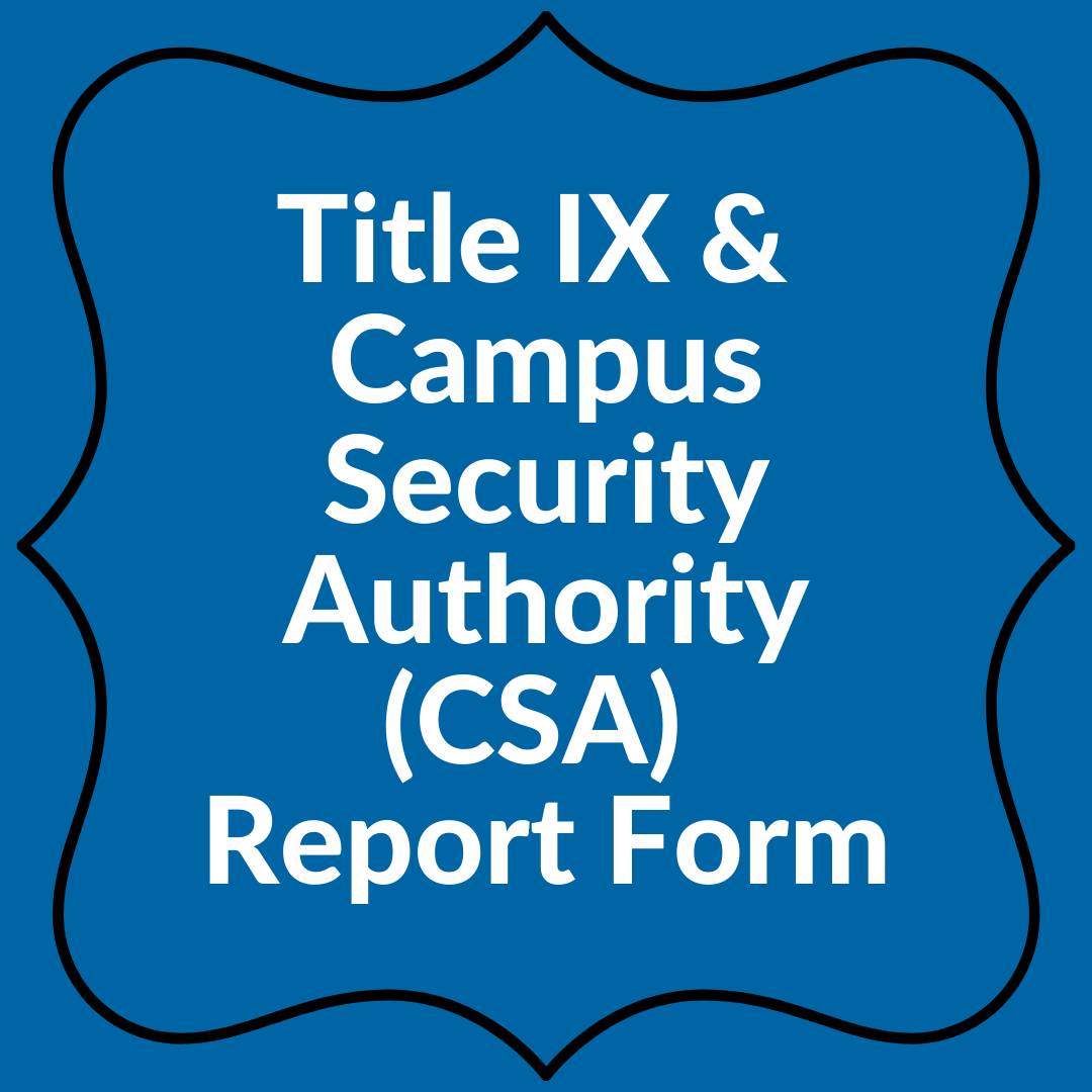Title 9 & CSA report form